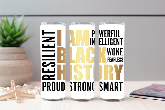 I AM BLACK HISTORY - TUMBLER