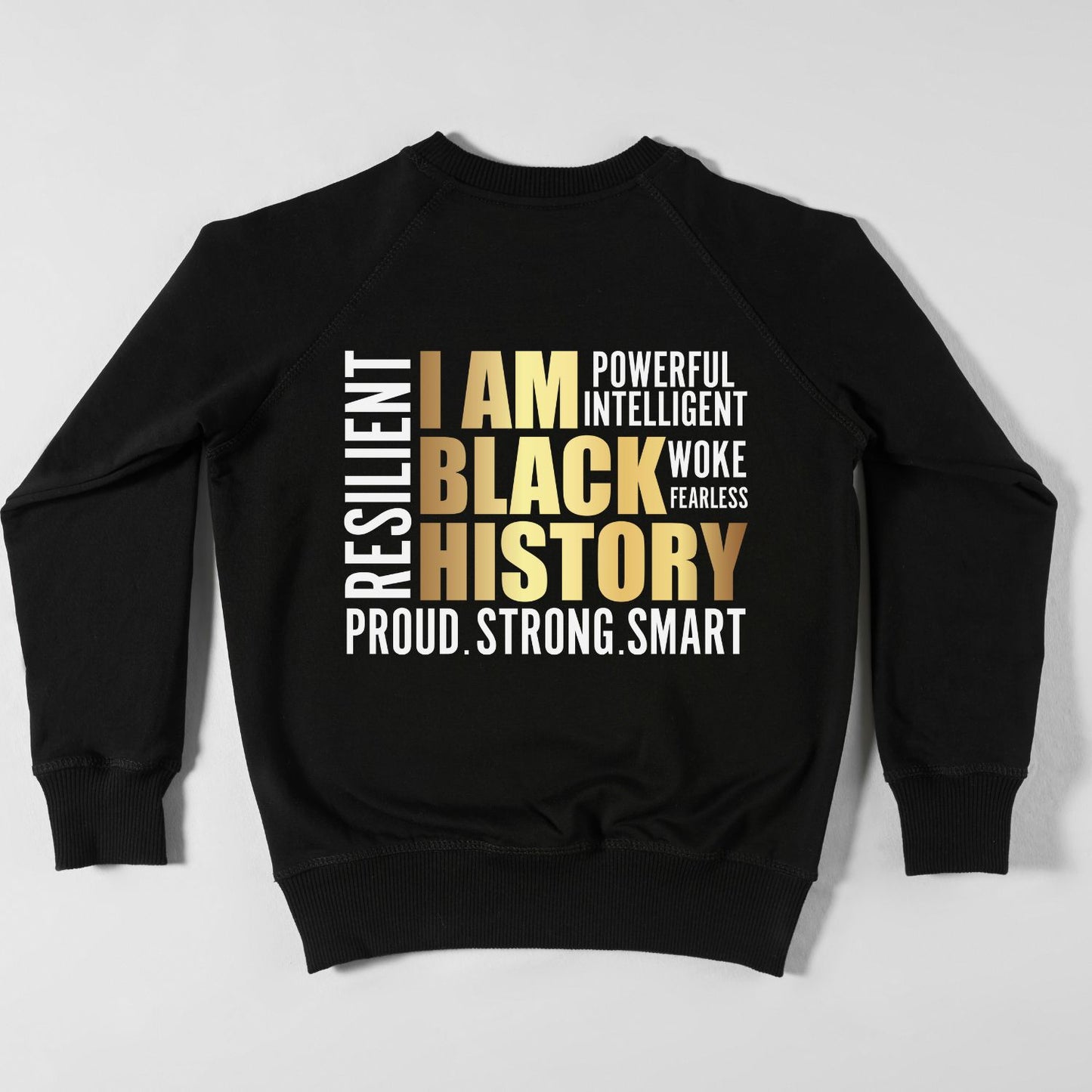 I AM BLACK HISTORY CREWNECK SWEATSHIRT
