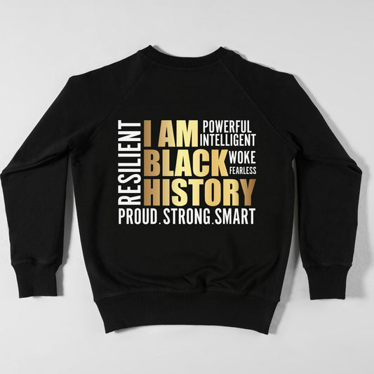 I AM BLACK HISTORY CREWNECK SWEATSHIRT
